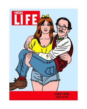 FLOC'H - HIGH LIFE "ROBERT CRUMB" estampes pigmentaires n° signées 30 ex