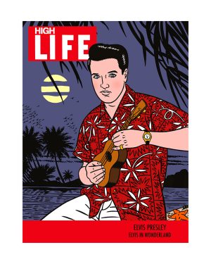 FLOC'H - HIGH LIFE "ELVIS PRESLEY" estampes pigmentaires n° signées 30 ex