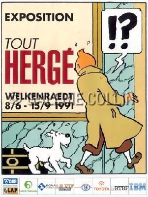 HERGÉ . TINTIN - Affiche d'expo "Tout Hergé" 1991
