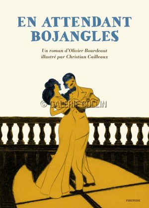 Christian Cailleaux • "En attendant Bojangles" Roman illustré + estampe pigmentaire N° signé 20 ex