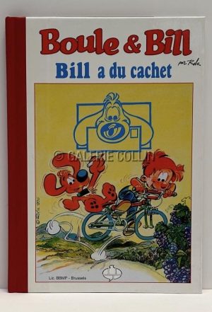 ROBA . Album Édition Luxe - "Boule et Bill . Bill a du cachet" numéroté-signé