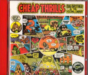 Crumb . CD . " cheap thrills" Big brother & the Holding compagnie : 10€