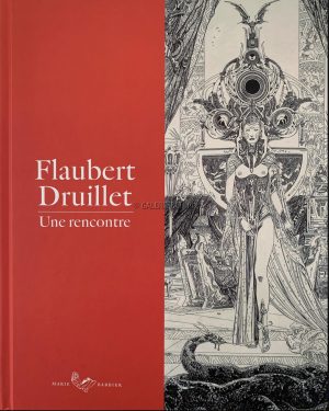 Druillet -Flaubert-Tirage de tête +tiré à part signé 150ex.