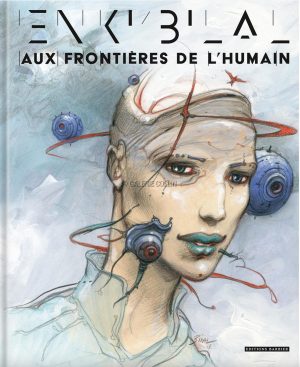 ENKI BILAL • Tirage de luxe - catalogue "Aux frontières de l'humain" signé