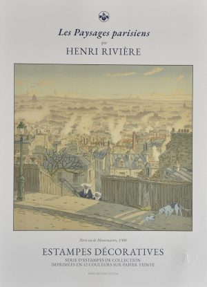 Henri RIVIERE • Affiche édition d'art "Paris vu de Montmartre 1900"