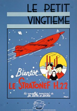 HERGÉ . SÉRIGRAPHIE - Petit Vingtième Jo, Zette et Jocko "Le Stratonef H.22"