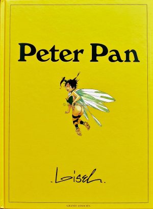 LOISEL.Peter Pan.Edition de luxe. "Opikanoba"Numéroté signé 990ex: 90€