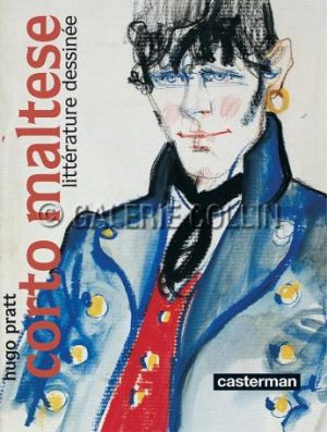 Pratt. Corto Maltese Littérature dessinée