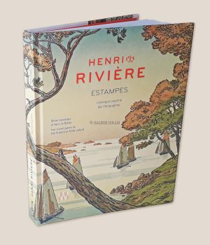 Henri RIVIERE • Catalogue raisonné • Préface dessinée de André JUILLARD