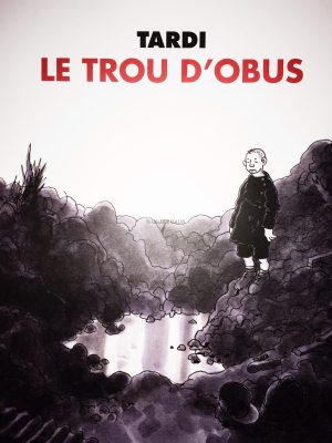 TARDI- ALBUM EO 1984 – Le trou d’obus" Album collector"